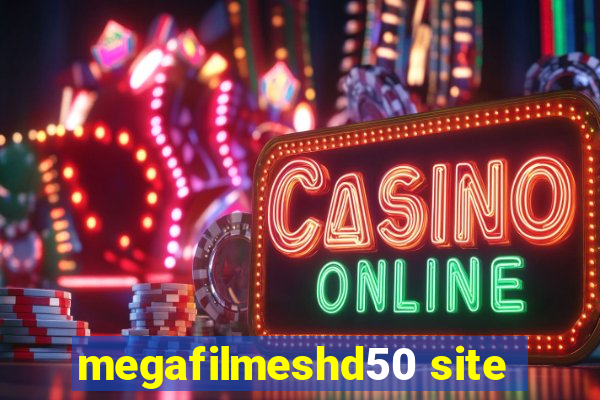 megafilmeshd50 site